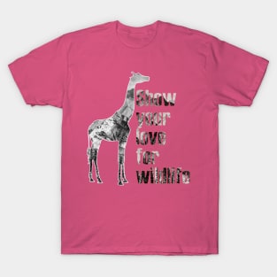 Show your love for wildlife T-Shirt